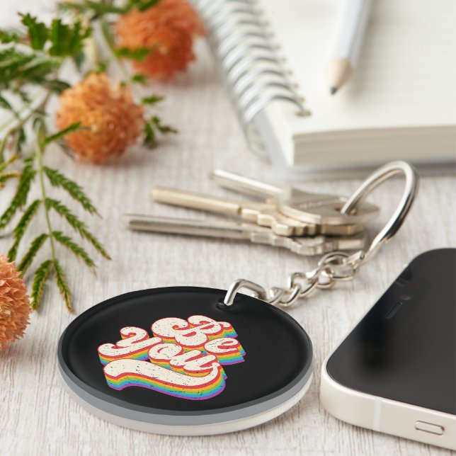 Be You! Keychain (Front Right)