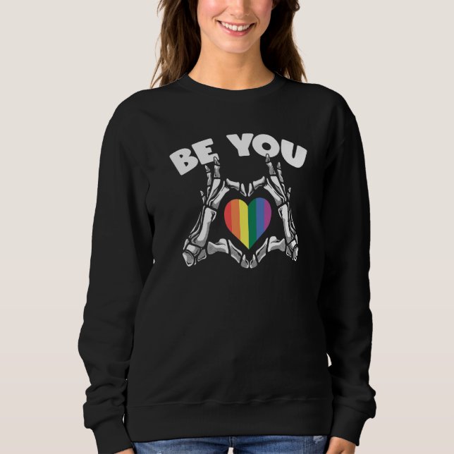 Be You LGBT Gay Hearts Rainbow Pride Gay Rights Pr Sweatshirt (Front)