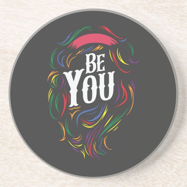 Be You | LGBTQ | Rainbow | Gay Pride Coaster (Front)