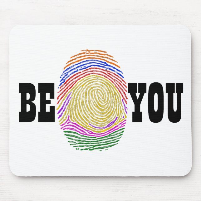 Be You Mouse Pad (Front)