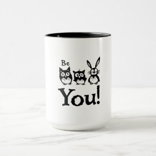Be You Mug