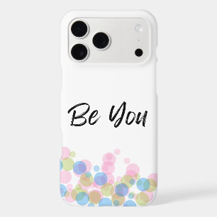 Be you Phone Case Motivational Aesthetic design