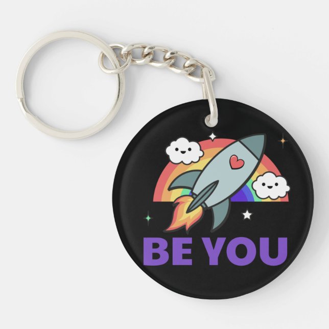 Be you. Rainbow rocket cloud with heart   Keychain (Front)