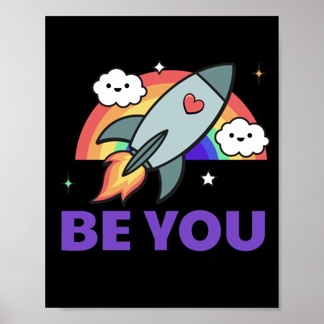 Be you. Rainbow rocket cloud with heart. Poster (Front)
