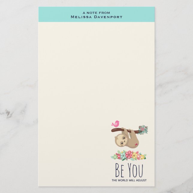 Be You The World Will Adjust Funny Saying Sloth Stationery (Front)