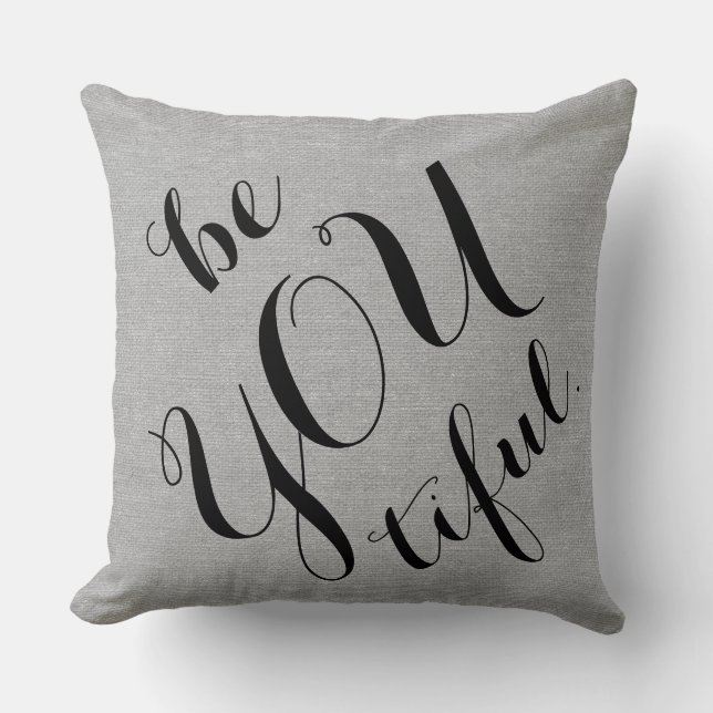 Be you tiful beautiful rustic chic burlap linen cushion (Front)