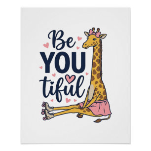 Be You Tiful Giraffe Roller Skate Vintage Shirt De Poster