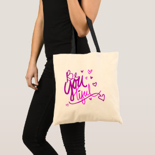 Be You tiful Tote Bag