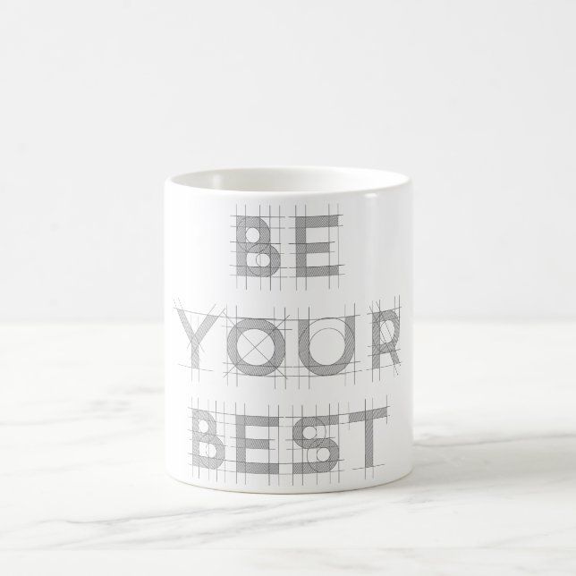 Be Your Best  Coffee Mug (Center)
