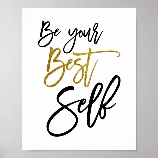 Be Your Best Self Motivational Quote black/gold Poster (Front)
