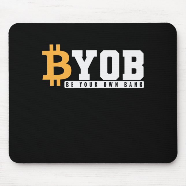 Be your own Bank Bitcoin Wallet Mouse Pad (Front)