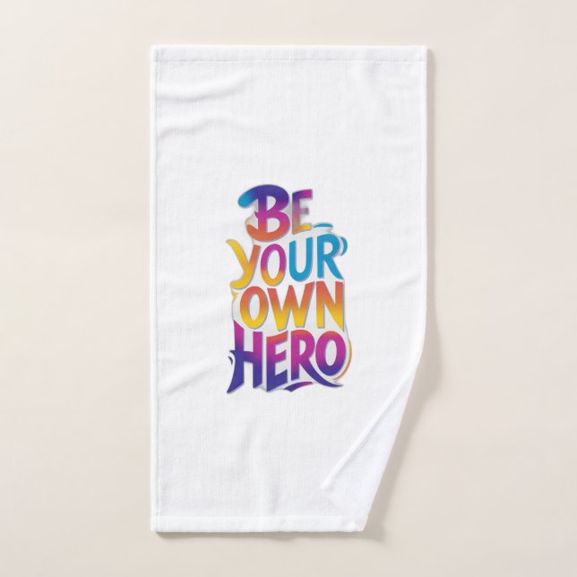 Be Your Own Hero Hand Towel (Hand Towel)