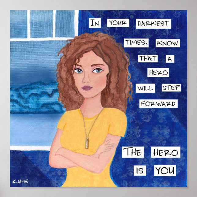 Be Your Own Hero - Inspiring Fine Art Print (Front)