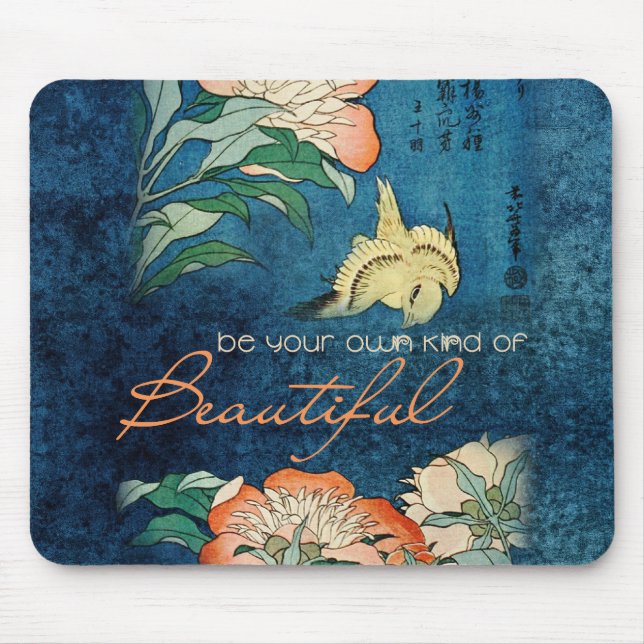 Be Your Own Kind of Beautiful Mouse Pad (Front)