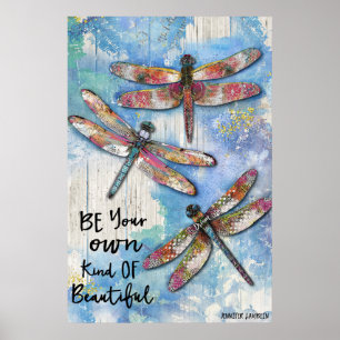 Be Your Own Kind Of Beautiful Poster