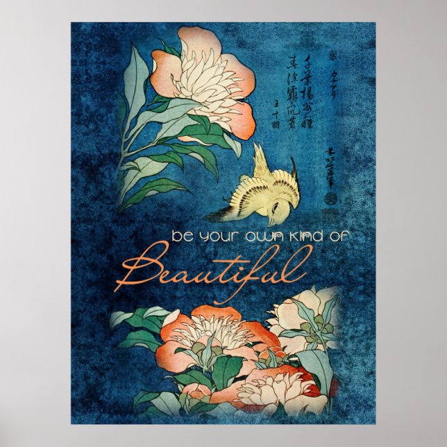 Be Your Own Kind of Beautiful Poster (Front)