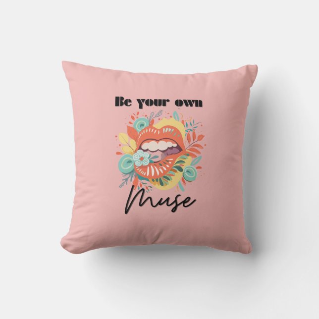 Be your own muse, Self-Love Quote Cushion (Front)