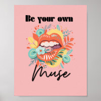 Be your own muse, Self-Love Quote