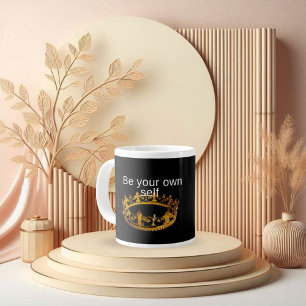 Be Your own self Large Coffee Mug