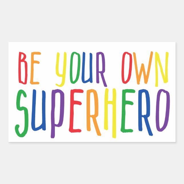 Be your own superhero, Inspirational Quote Rectangular Sticker (Front)