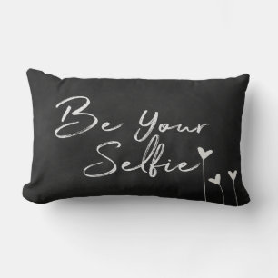 Be Your Selfie text on chalkboard Lumbar Cushion