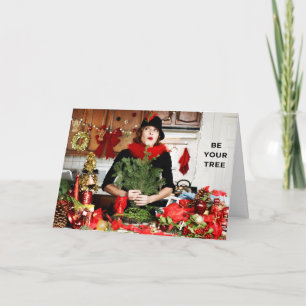"Be Your Tree" Holiday Card