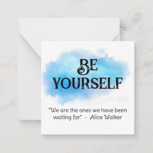 *~* BE YOURSELF AP62 Alice Walker Flat Note Card