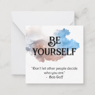 *~* BE YOURSELF AP62 Bob Goff Flat Note Card