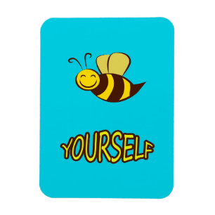 Be Yourself Bee Gifts ,I Love Bee, Beekeeping Gift Magnet