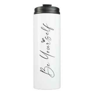 Be Yourself Custom Personalise Tumbler Mugs