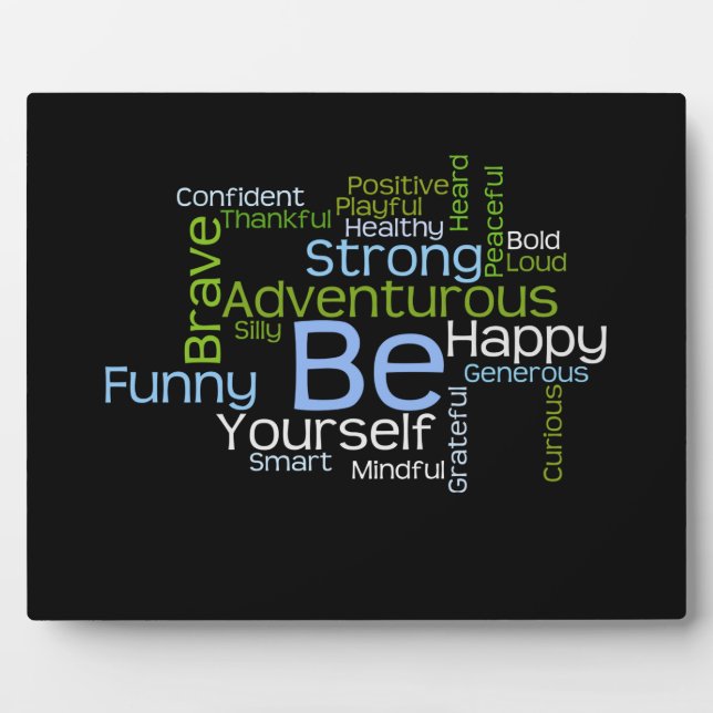 BE Yourself Inspirational Word Cloud Plaque (Front)