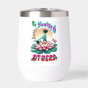 Be Yourself Inspire The Others