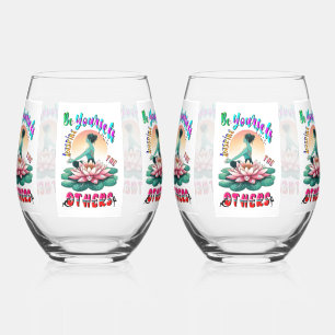 Be Yourself Inspire The Others Stemless Wine Glass
