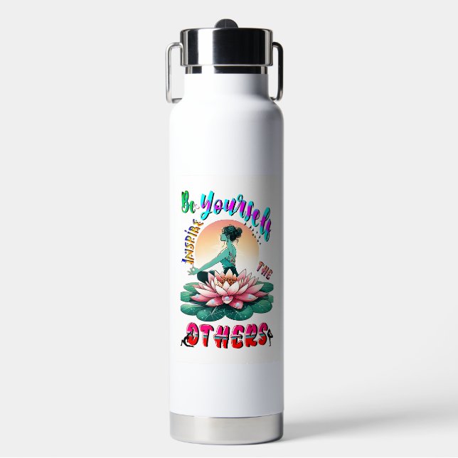 Be Yourself Inspire The Others Water Bottle (Front)