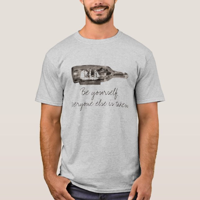 Be yourself ship in bottle shirt graphic tee (Front)
