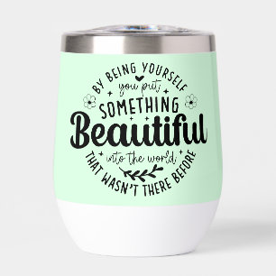Be Yourself Something Beautiful Quote-52912