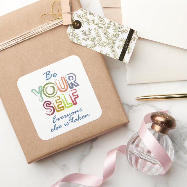 Be yourself square sticker (Gifting)