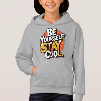 Be Yourself Stay Cool Motivational Grunge Typo