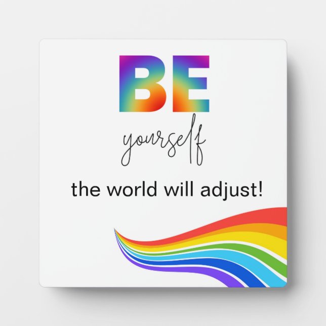 Be Yourself Tabletop Plaque (Front)