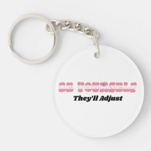 Be Yourself They'll Adjust Sapphic Flag Colours Key Ring