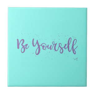 Be-Yourself-Typography-Purple Tile