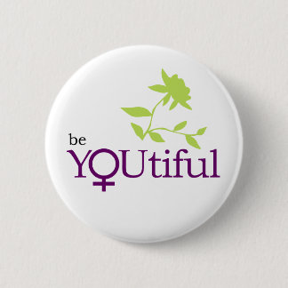 Be YOUtiful Button