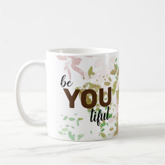 Be Youtiful Floral pink Coffee Mug
