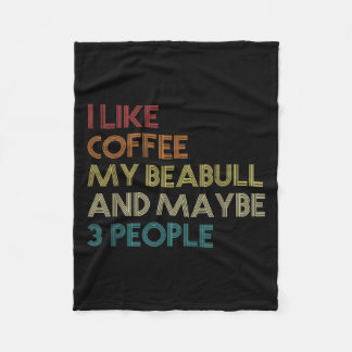 Beabull Dog Owner Coffee Lovers Funny Quote Vintag Fleece Blanket