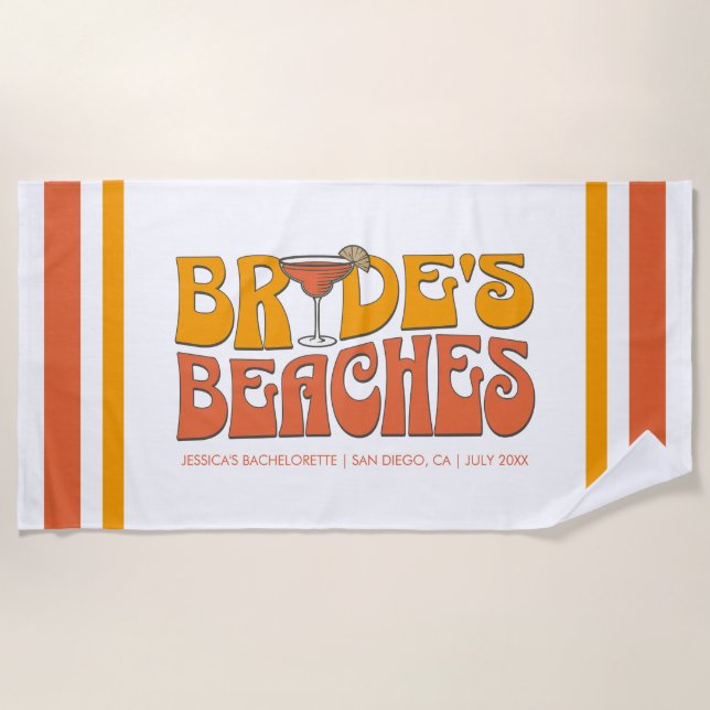 Beach Bachelorette Party Groovy Bride's Beaches Towel (Front)