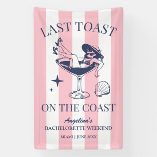 Beach Bachelorette Party Last Toast On The Coast Banner
