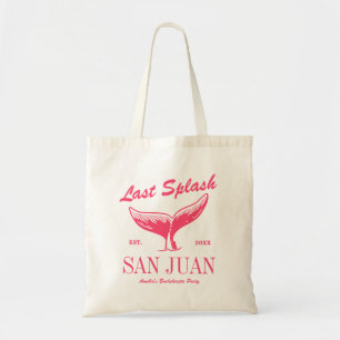 Beach Bachelorette Party Mermaid Tail Last Splash Tote Bag