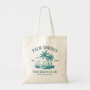 Beach Bachelorette Party Palm Springs Bach Club Tote Bag