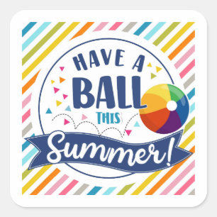 Beach ball printable gift tag, Have a Ball Square Sticker