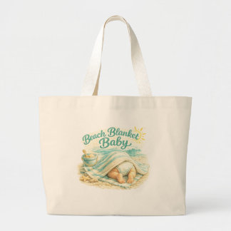 Beach Blanket Baby Large Tote Bag